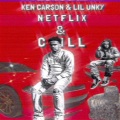 Netflix & Chill (feat. Ken Carson)(Explicit)