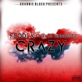 Feddi K、Rylo Rodriguez - Crazy