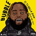 BUBBLE (feat. Ty Dolla $ign)(Explicit)