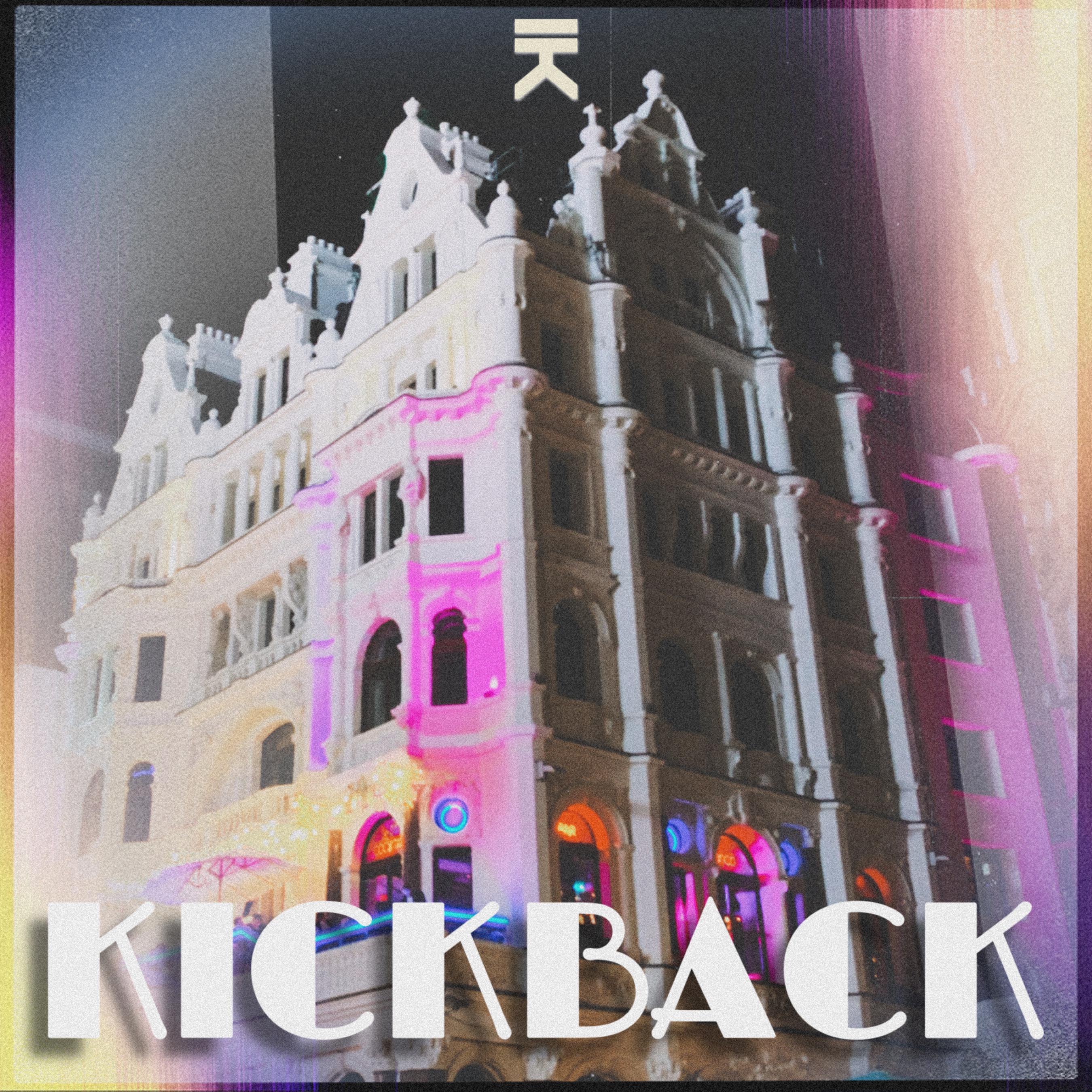 IK - KICKBACK