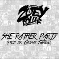 She Rather Party (Explicit)