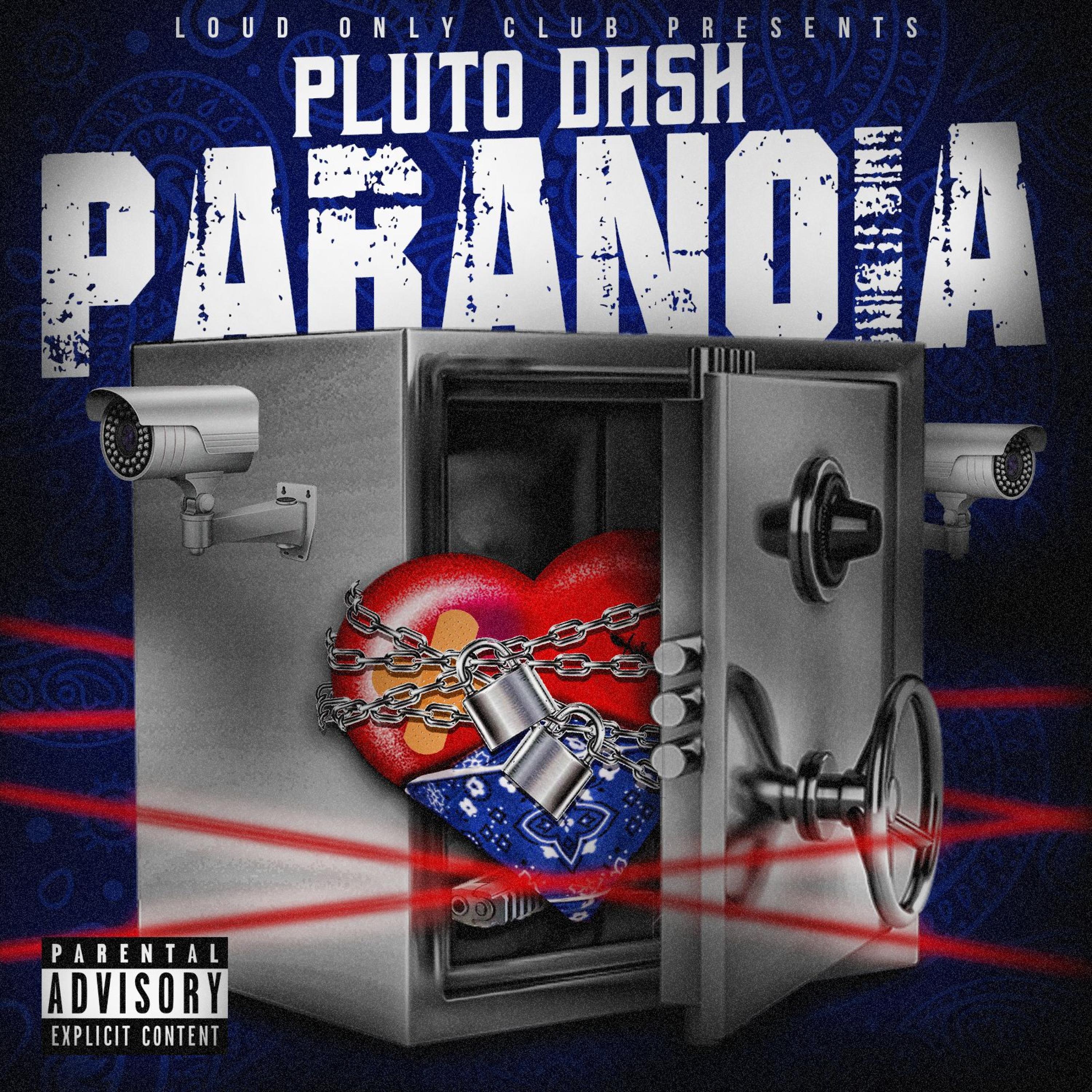 Pluto Dash、Drell On The Track - Paranoia (feat. Drell On The Track)(Explicit)