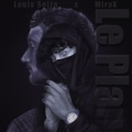 Le plan (feat. MiraX) (Explicit)
