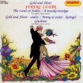 Erzsebet Hazy、Magda Kalmár、Zsolt Bende、Hungarian Radio and Television Chorus、Budapest Symphony Orchestra、Tamas Brody、József Simándy - Das Land des Lachelns (the Land of Smiles) [Sung in Hungarian], Act I: Finale. Es wird schon so sein
