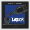 Butch、Chuvano - Liquor