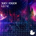 Duck Touch - Above