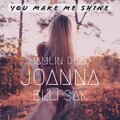 Hamlin Dead - You Make Me Shine (feat. Joanna)