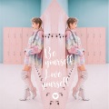 孙玉婷Peggy Sun、赵昱涛Ao - Be Yourself, Love Yourself
