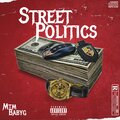 MtmBabyg、Fo3 Ceejay、Wbb A.I Boy - Street Politics (Explicit)