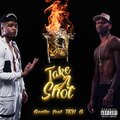 Gentle、Tru G mula - Take a Shot (feat. Tru G mula)(Explicit)