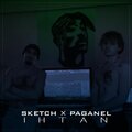 Paganel、SKETCH - Ihtan (feat. Sketch)(Explicit)