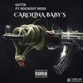 Gutta、RockOut Redd - Carolina Babys (Explicit)