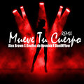 alex brown、Daviles de Novelda、Danimflow - Mueve Tu Cuerpo