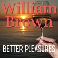 Better Pleasures