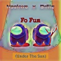 Fo Fum(Under The Sun) [feat. Nsokwa] (Explicit)
