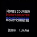 SB LilRod、Luh Ant - Money Counter