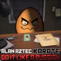 Do it like a Russian (feat. Karate)