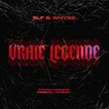 Whyss、SLF - Vraie Légende