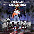 Lille Zim、Helle - Hoops 2021 (Explicit)