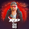 Dj Biel Bolado、MC RD - Oh No (feat. DJ Biel Bolado)