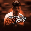 DJ Guih Da ZO、MC RD - Sequencia do poco poco (Explicit)(feat. DJ Guih Da ZO版)