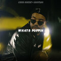 Benni Hunnit、Moistrus - Whats Poppin