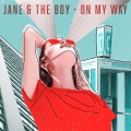 Jane、The Boy - I Don't Want It