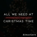 All We Need at Christmas Time