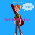 SIGMA Music、Ihaksi - Dekh Tere Bhai Mein