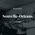 Welan Edvee - Nouvelle-Orléans