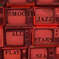 Smooth Jazz All Stars - Garden