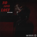 No Love Lost (Explicit)