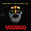DandyLisbon、Yuri da Cunha、spk - Voodoo