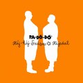 Háj-Háj Szása / Hüjedal
