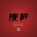 Auggieatg、BigJohn、Young Ea$y - PopOff (feat. BigJohn & Young Ea$y) (Explicit)
