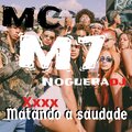 MC M7、Noguera DJ、Lucas Expedito Nogueira dos Santos - MATANDO A SAUDADE (Explicit)