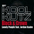 Block & Crown、Jordan Kaahn - Lonely People (ExtendedMix)