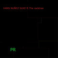 Hans Nuñez Suxe、The Racktree - Pr
