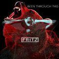 fritz - Been Through This (Explicit)