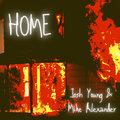 Josh Young、Mike Alexander - Home