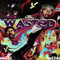 OBL、SWERVO、WWRED. - Wasted
