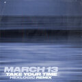 Take Your Time (Hexlogic Remix)