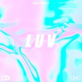 Edd $kinny、LUV - Luv