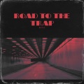 Niska - Road To The Trap