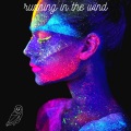 Running in the Wind (feat. Anthony Lazaro)