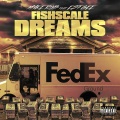 Myke Rob、EST Gee - Fishscale Dreams (feat. Est Gee)(Explicit)