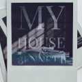 Bennett - My House