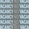 Bennett - No Vacancy