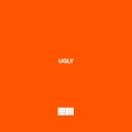 UGLY (feat. Lil Baby)(Explicit)