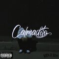 R I V E R S - Calmadito (Explicit)